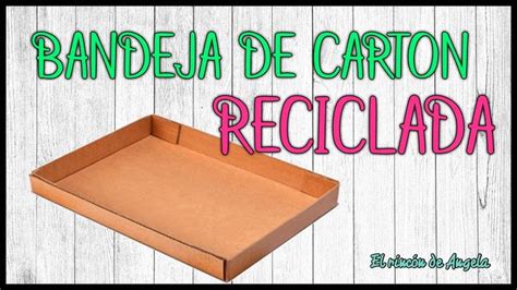 Bandeja De Carton Reciclada Con DECOUPAGE FACILDiy Manualidades