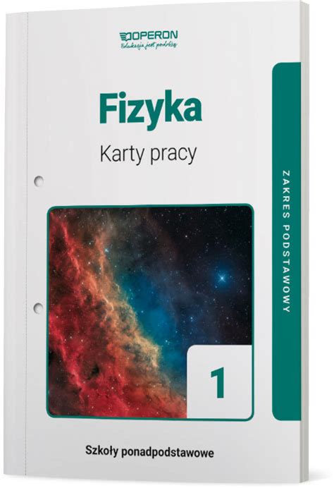 Fizyka Karty Pracy Ucznia Zakres Podstawowy Klasa 1 Liceum I