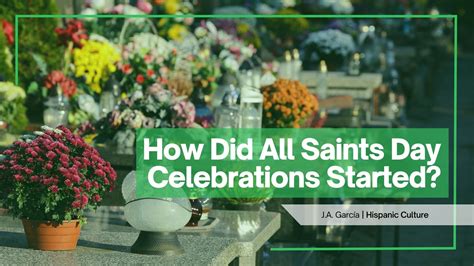 How Did All Saints Day Celebrations Started?