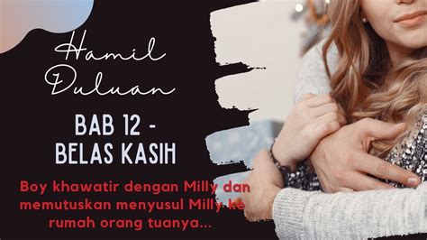 HAMIL DULUAN BAB 12 BELAS KASIH NOVEL ROMANTIS BY ZENNY