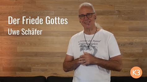 Teil 10 Der Friede Gottes Uwe Schäfer YouTube