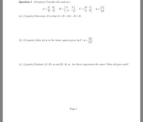 Solved Question 1 10 Points Consider The Matrices 0 31