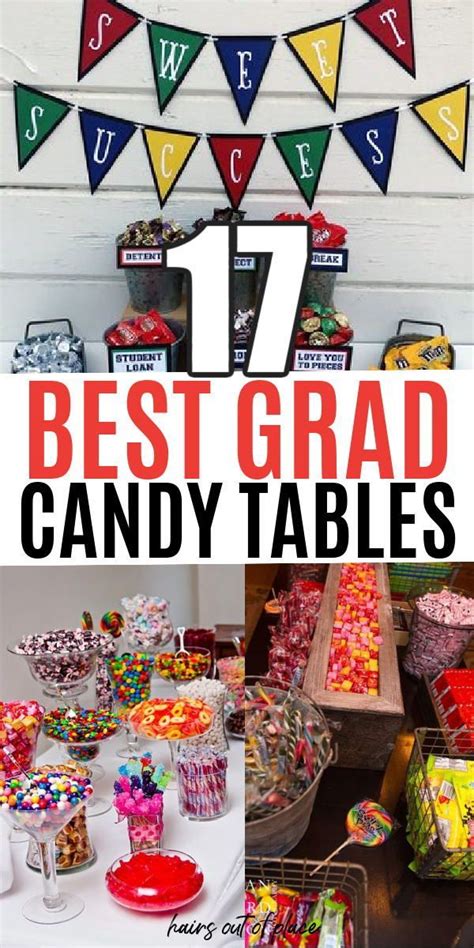 17 Graduation Candy Table Ideas Graduation Candy Table Graduation