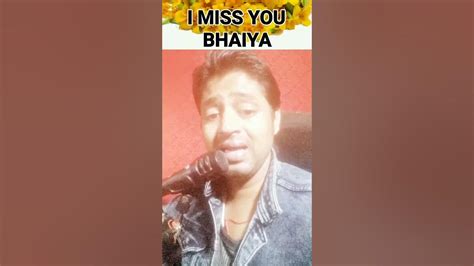 I Miss You Bhaiya Abhishek Diwana Youtube