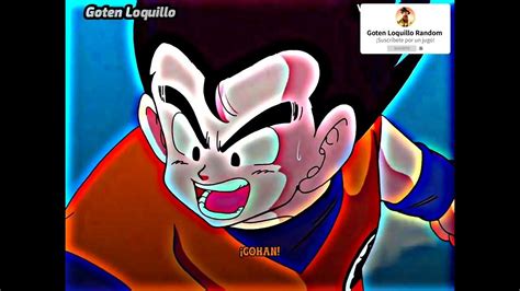 Goku No Encuentra A Gohan 😿 Goten Loquillo Youtube