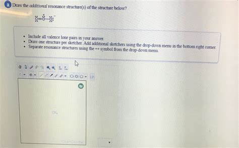 Solved A Draw The Additional Resonance Structure S Of The Chegg