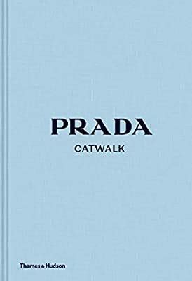 Prada Catwalk The Complete Collections Anglais In Boujee