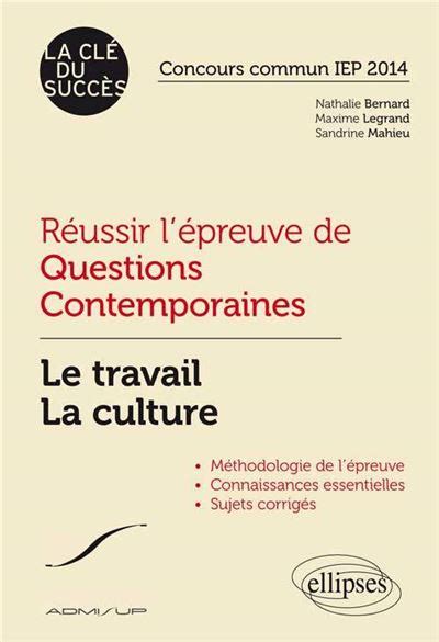 R Ussir L Preuve De Questions Contemporaines Le Travail La Culture