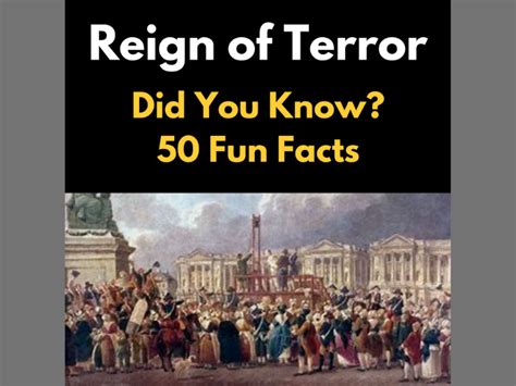 The Reign Of Terror Did You Know 50 Fun Facts For Kids Teaching