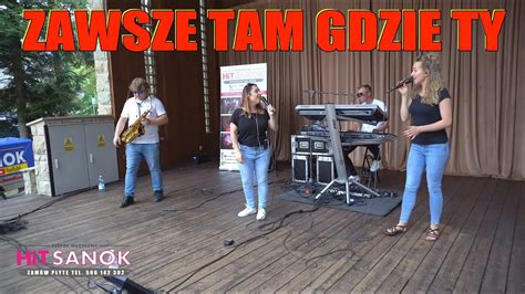 Teledysk Hit Sanok Zawsze Tam Gdzie Ty Tekst Piosenki Disco