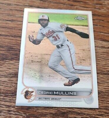 2022 Topps Chrome Cedric Mullins Refractor 120 Baltimore Orioles EBay