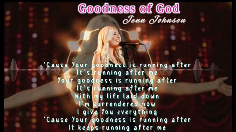 Goodness Of God Jenn Johnson Youtube