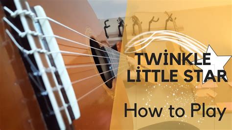 Twinkle Twinkle Little Star How To Play On Guitar Easy Tutorial Tabs Youtube