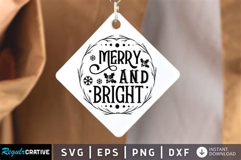 Merry And Bright Svg Design Graphic By Regulrcrative Creative Fabrica