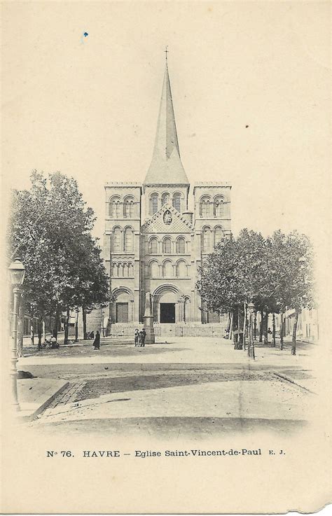 Le Havre Eglise Saint Vincent De Paul Carte Postale Ancienne Et Vue