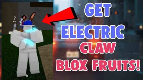 How To Get Electric Claw In Blox Fruits Roblox Salu Network