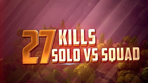 Solo Vs Squad 27 Kills Win Battle Royal Fortnite Fr Youtube