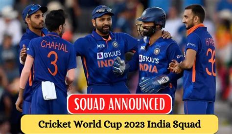 India Team Squad For ICC World Cup 2023 ICC Cricket World Cup