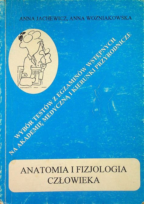 Anatomia i fizjologia człowieka 12424155226 Książka Allegro