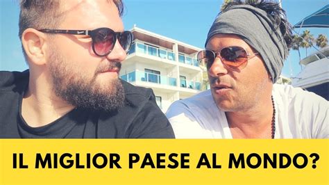 Il Miglior Paese Del Mondo Come Raggiungere Il Successo 👍 Con Valter Americano Youtube