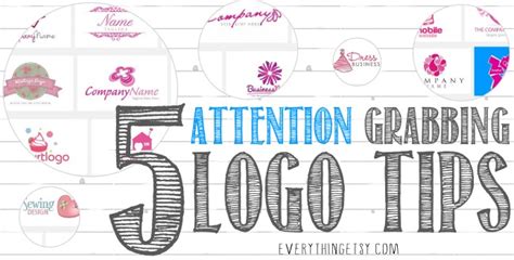 5 Attention Grabbing Logo Tips - EverythingEtsy.com