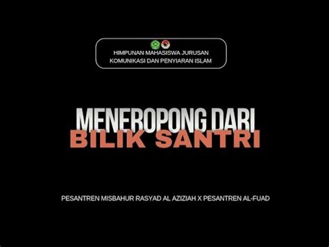 Film Dokumenter Meneropong Dari Bilik Santri Youtube