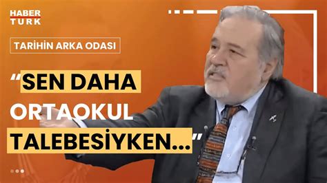 İlber Ortaylı İle Erhan Afyoncu Arasında Sert Tartışma YouTube