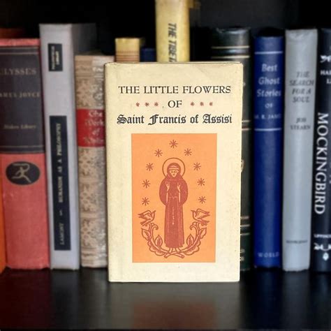 The Little Flowers Of Saint Francis Of Assisi Etsy St Francis Assisi Little Flowers