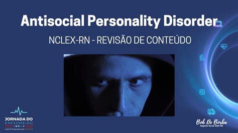 Antisocial Personality Disorder Nclex Revis O Youtube