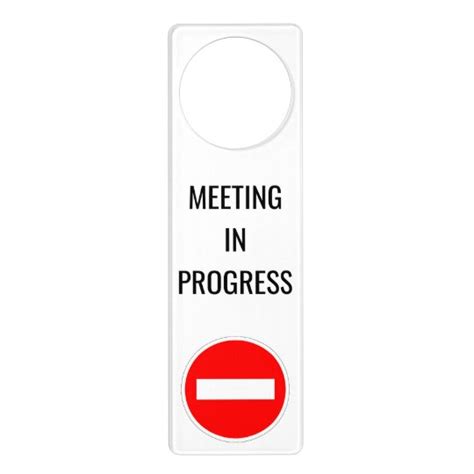 Meeting In Progress Door Hanger