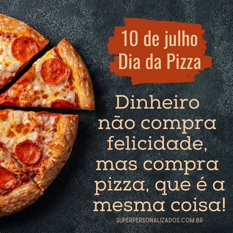 Mensagens Para O Dia Da Pizza Super Personalizados