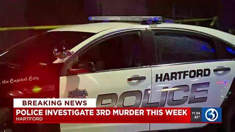 Hartford Police Investigate Homicide On Main Street Youtube