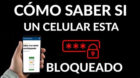 Cómo Saber si un Celular ha sido Bloqueado YouTube