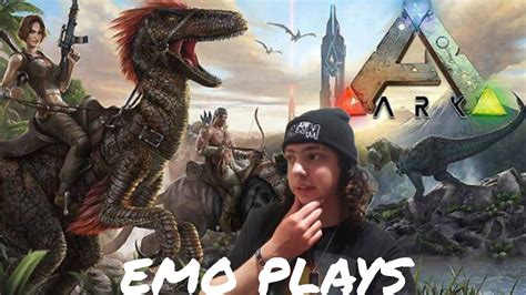 Emo Plays Ark Survival Evolved YouTube