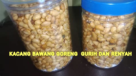 KACANG BAWANG GURIH DAN RENYAH YouTube