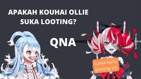 Apakah Kouhai Ollie Suka Looting Kureiji Ollie Ch Hololive Id