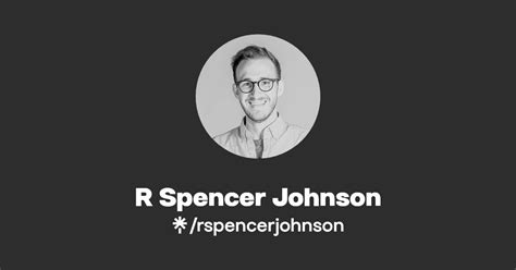 R Spencer Johnson Linktree