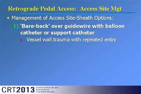 Peripheral Arterial Disease Critical Limb Ischemia Pedal Approach