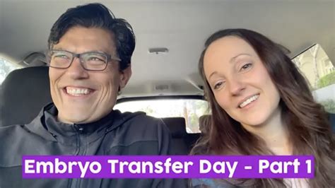 On The Way To Transfer Ivf Embryo Transfer Day Finally Part 1 Infertility Man