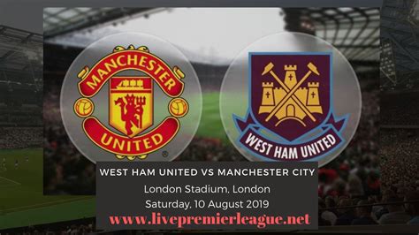 Manchester City Vs West Ham United Live Stream | EPL 2019