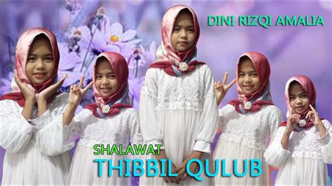 Sholawat Syifa Obat Dari Segala Penyakit Thibbil Qulub By Dini