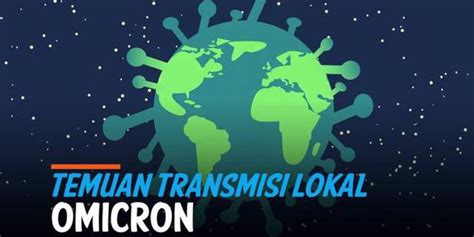 Video Gawat Ditemukan Kasus Transmisi Lokal Omicron Di Indonesia