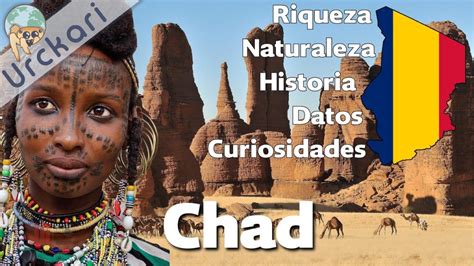 Explora Las Fascinantes Costumbres Y Tradiciones De Chad Descubre La