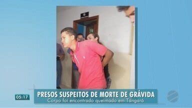 Bom Dia MT Presos suspeitos de morte de grávida corpo foi encontrado