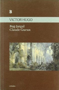 Libro Bug Jargal Claude Gueux De Victor Hugo Buscalibre