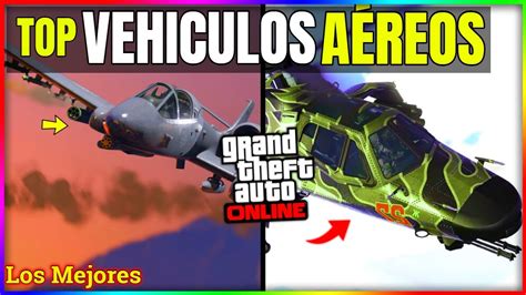 TOP 7 MEJORES VEHICULOS AÉREOS de GTA5 ONLINE TOP MEJORES AVIONES