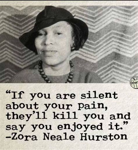 Zora Neale Hurston Powerful Quotes Sayings Words