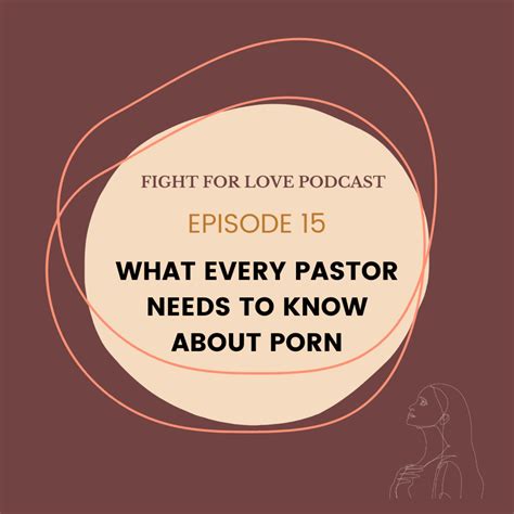 15 What Every Pastor Needs To Know About Porn Addiction Fight For