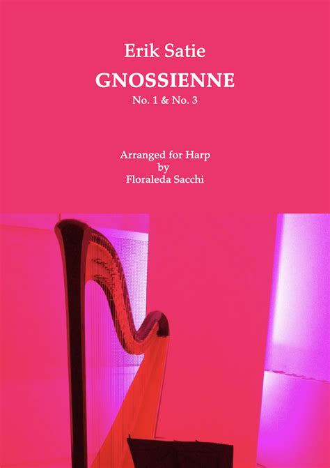 Gnossienne No. 1 and 3 – Harp Column Music