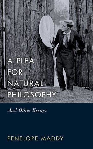 A Plea for Natural Philosophy: And Other Essays | Reviews | Notre Dame Philosophical Reviews ...